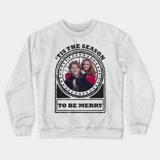 'Tis the Season To Be Mary - Christmas Vacation Crewneck Sweatshirt